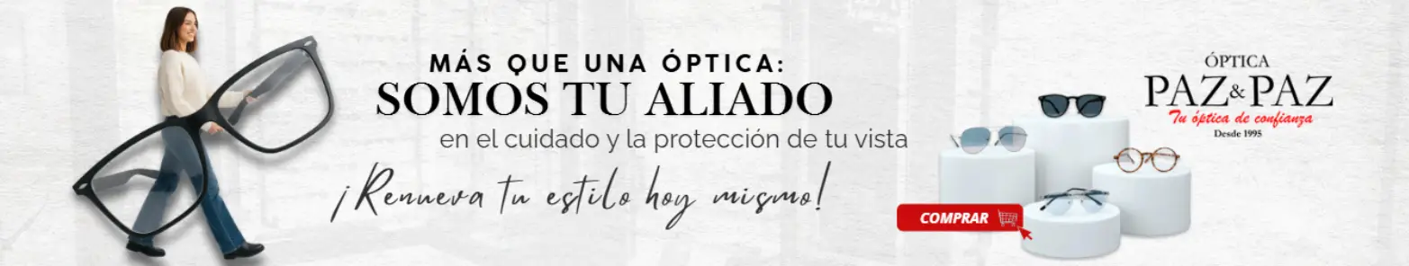 Cabecera móvil de tienda Óptica Paz y Paz con mensaje Somos tu aliado en el cuidado y protección de tu vista
